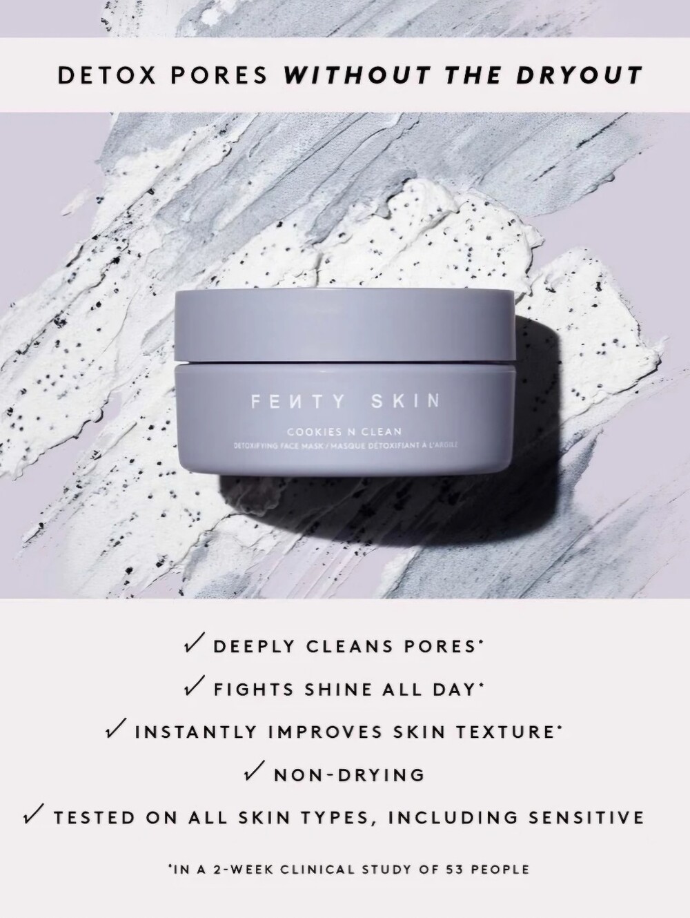 Cookies N Clean Detoxifying Face Mask - Fenty Skin